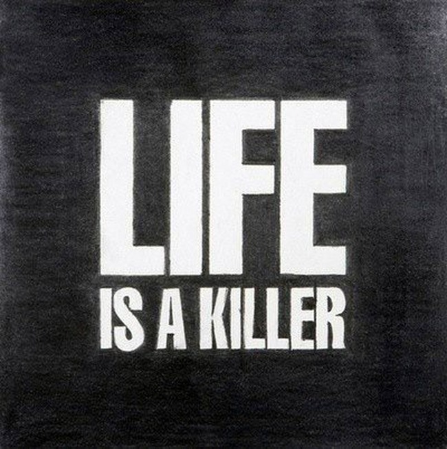 say_life_is_a_killer